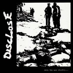 Disclose : Once the War Started...
